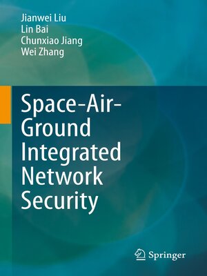 cover image of Space-Air-Ground Integrated Network Security